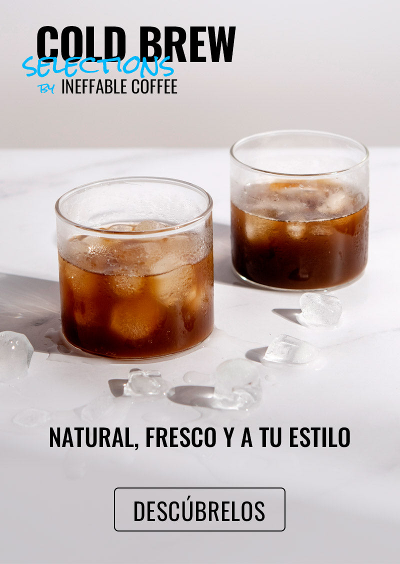 cafe-especialidad-cold-brew-ineffable-coffee Café de especialidad cold brew by Ineffable Coffee Roasters